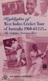 Australia vs West Indies 1960/61 Test Series 336Min (b&w)